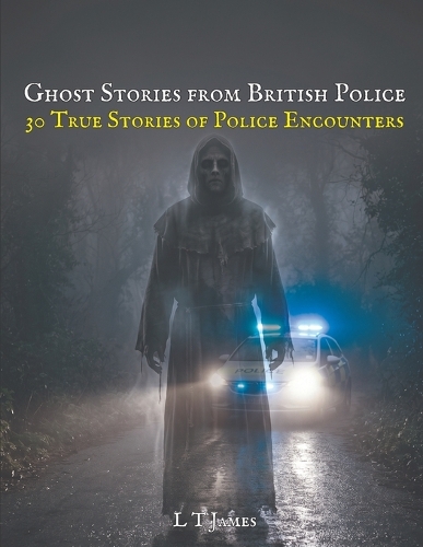 Ghost Stories From British Police