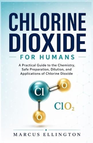Chlorine Dioxide for Humans