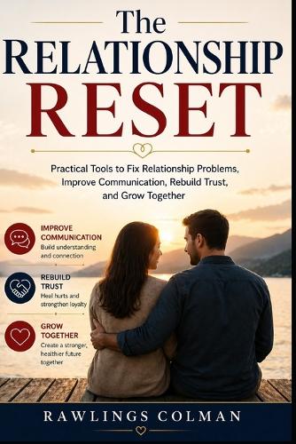 The Relationship Reset