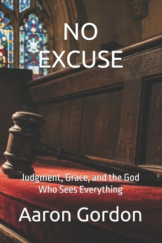 No Excuse
