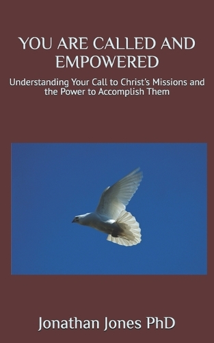 You Are Called and Empowered