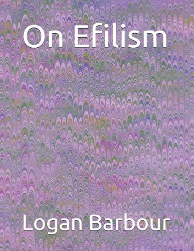 On Efilism