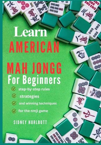 Learn American Mah Jongg for Beginners