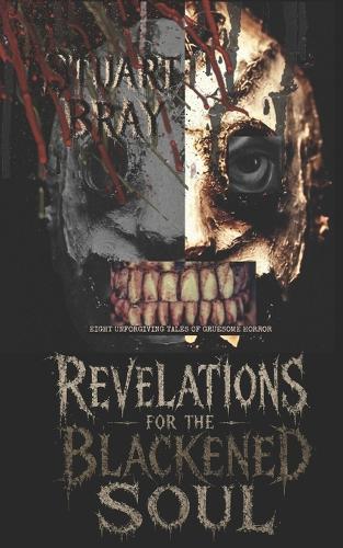 Revelations for the Blackened Soul