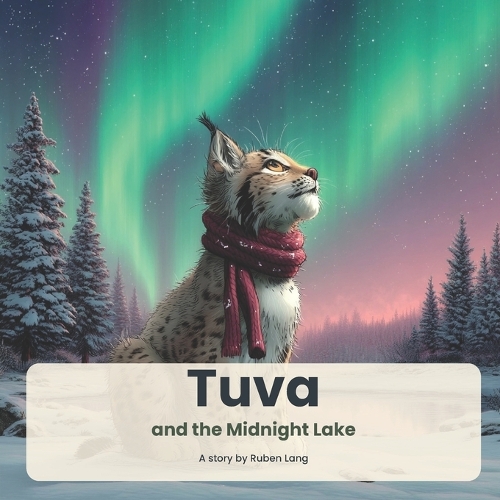 Tuva and the Midnight Lake