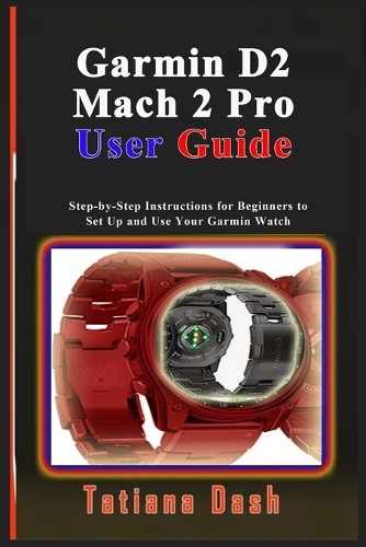 Garmin D2 Mach 2 Pro User Guide