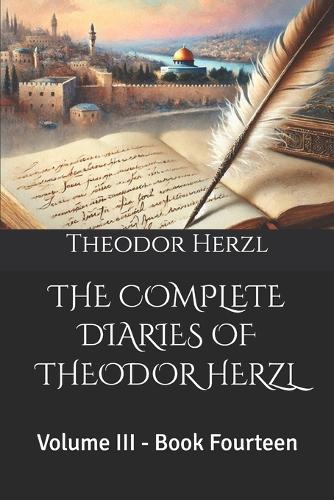 The Complete Diaries of Theodor Herzl