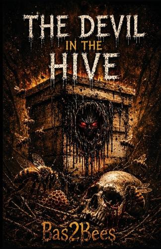 The Devil in the Hive