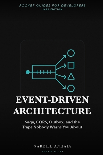 Event-Driven Architecture Pocket Guide