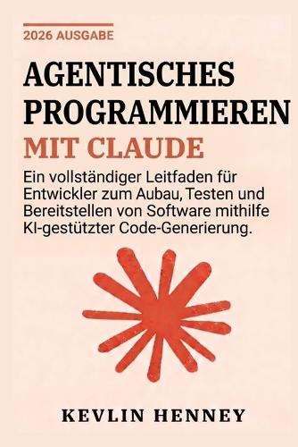 Agentisches Programmieren mit Claude