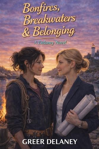 Bonfires, Breakwaters & Belonging