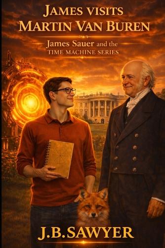 James Visits Martin Van Buren