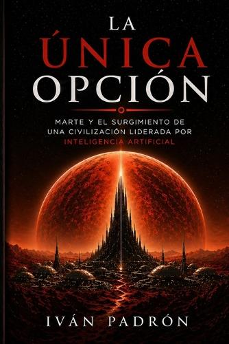 La Única Opción