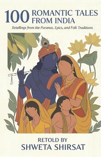 100 Romantic Tales from India