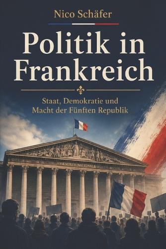 Politik in Frankreich