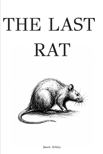 The Last Rat