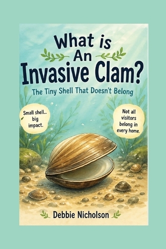 What Is an Invasive Clam?