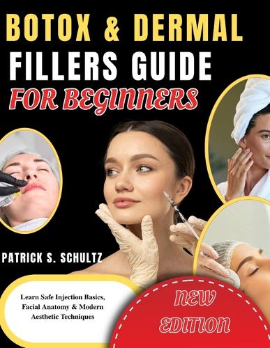Botox & Dermal Fillers Guide for Beginners