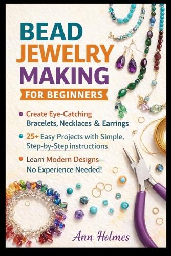 Bead Jewelry Making for Beginners