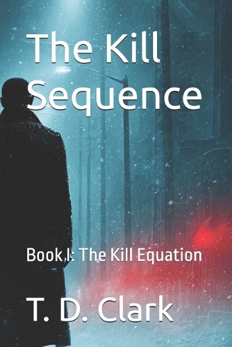 The Kill Sequence