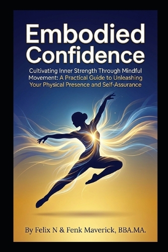 Embodied Confidence