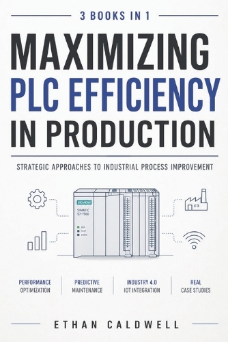 Maximizing PLC Efficiency in Production