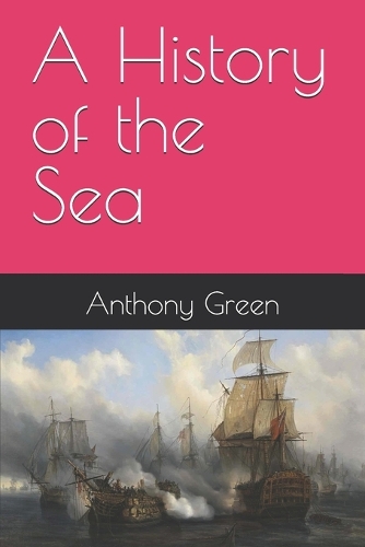 A History of the Sea