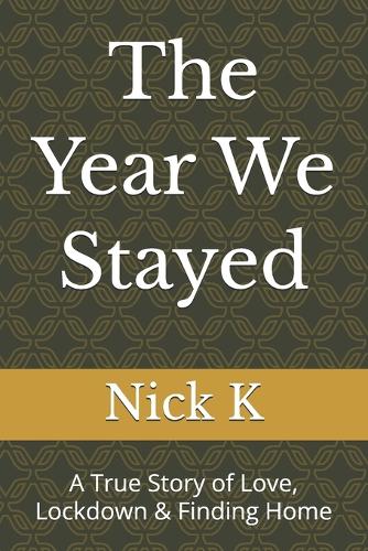 The Year We Stayed