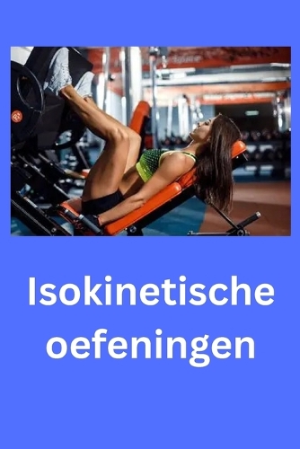 Isokinetische oefeningen