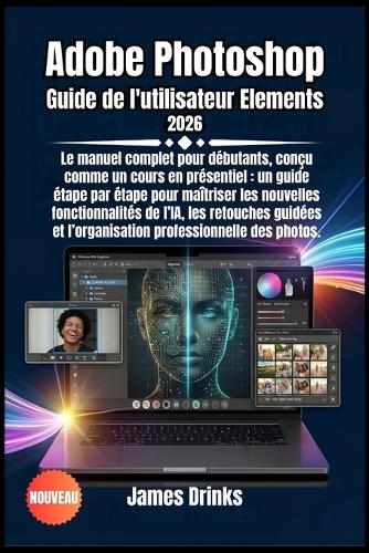 Adobe Photoshop Guide de l'utilisateur Elements 2026