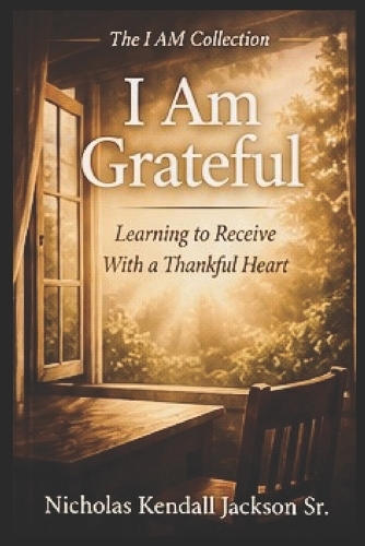 I Am Grateful
