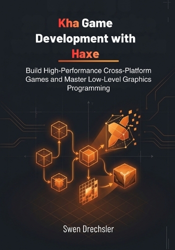Kha Game Development with Haxe