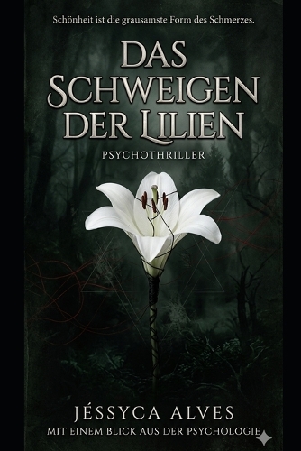 Das Schweigen der Lilien