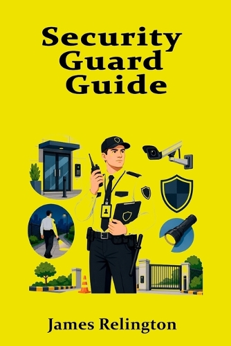 Security Guard Guide