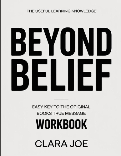 The Useful Learning Knowledge Beyond Belief