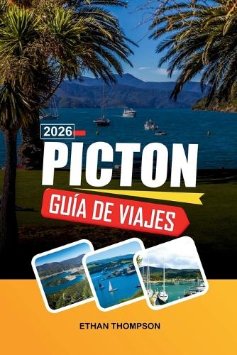 Guía de Viaje Picton 2026
