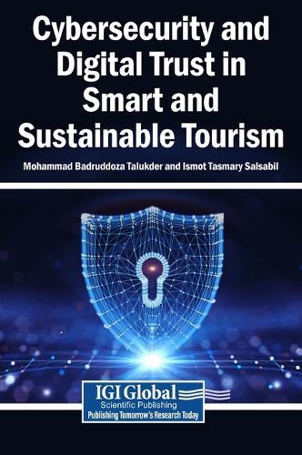 Cybersecurity and Digital Trust in Smart and Sustainable Tourism