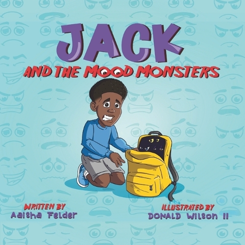 Jack and the Mood Monsters