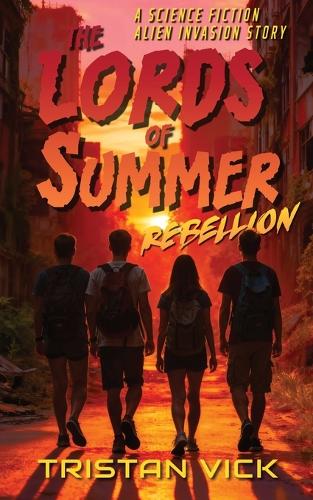 The Lords of Summer Rebellion