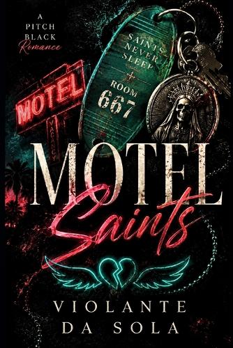 Motel Saints