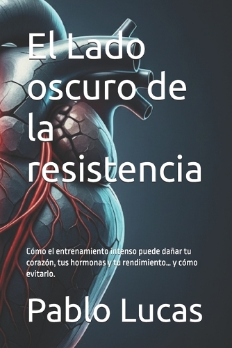 El Lado oscuro de la resistencia