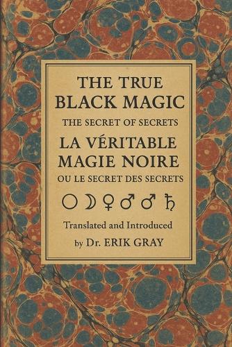 La Véritable Magie Noire (The True Black Magic)