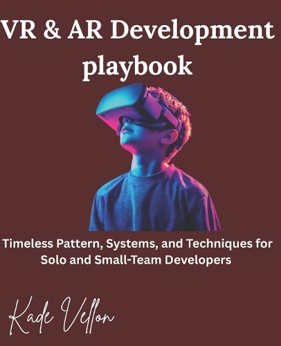 VR & AR Development playbook