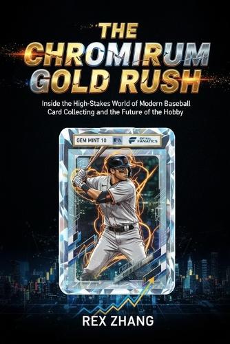 The Chromium Gold Rush