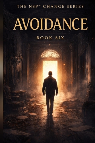 NSP(TM) change series book six - THE PERSON WHO WALKS FORWARD