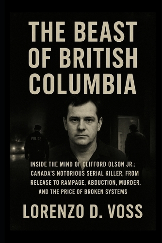 The Beast of British Columbia
