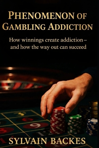 Phenomenon of Gambling Addiction