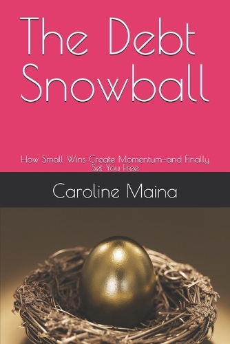 The Debt Snowball