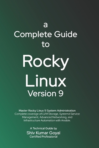 A Complete Guide to Rocky Linux Version 9