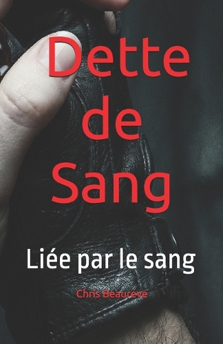 La Dette de Sang